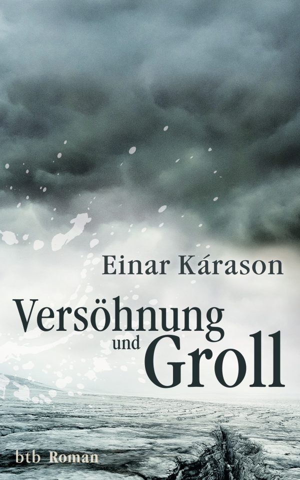 Versoehnung und Groll von Einar Karason